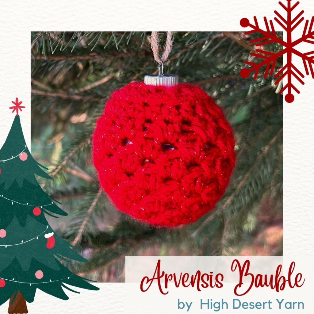 a very bauble Christmas bauble Crochet a long by juniper and oakes