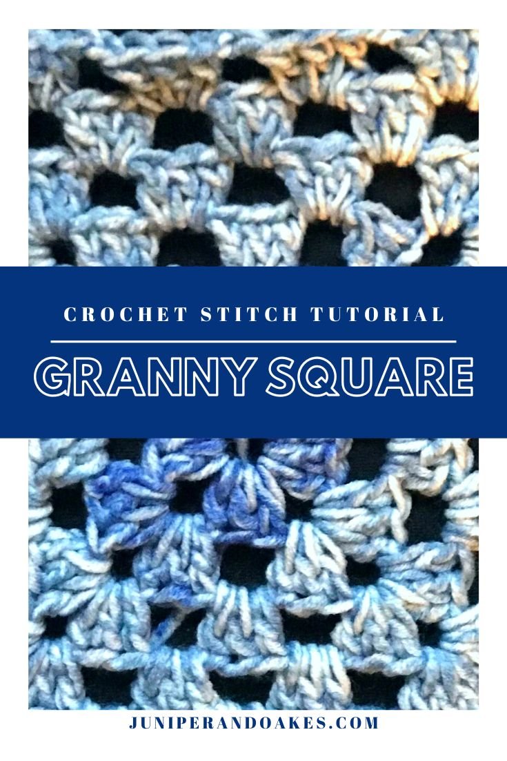 crochet granny square stitch tutorial by Juniper and Oakes