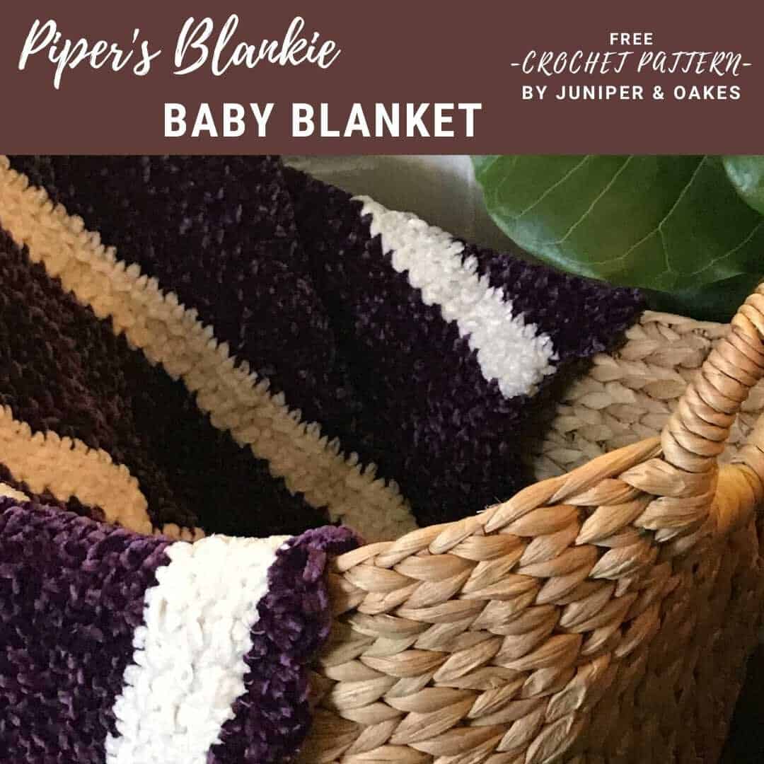 Piper's Blankie - Free Crochet Baby Blanket Pattern - Juniper and Oakes