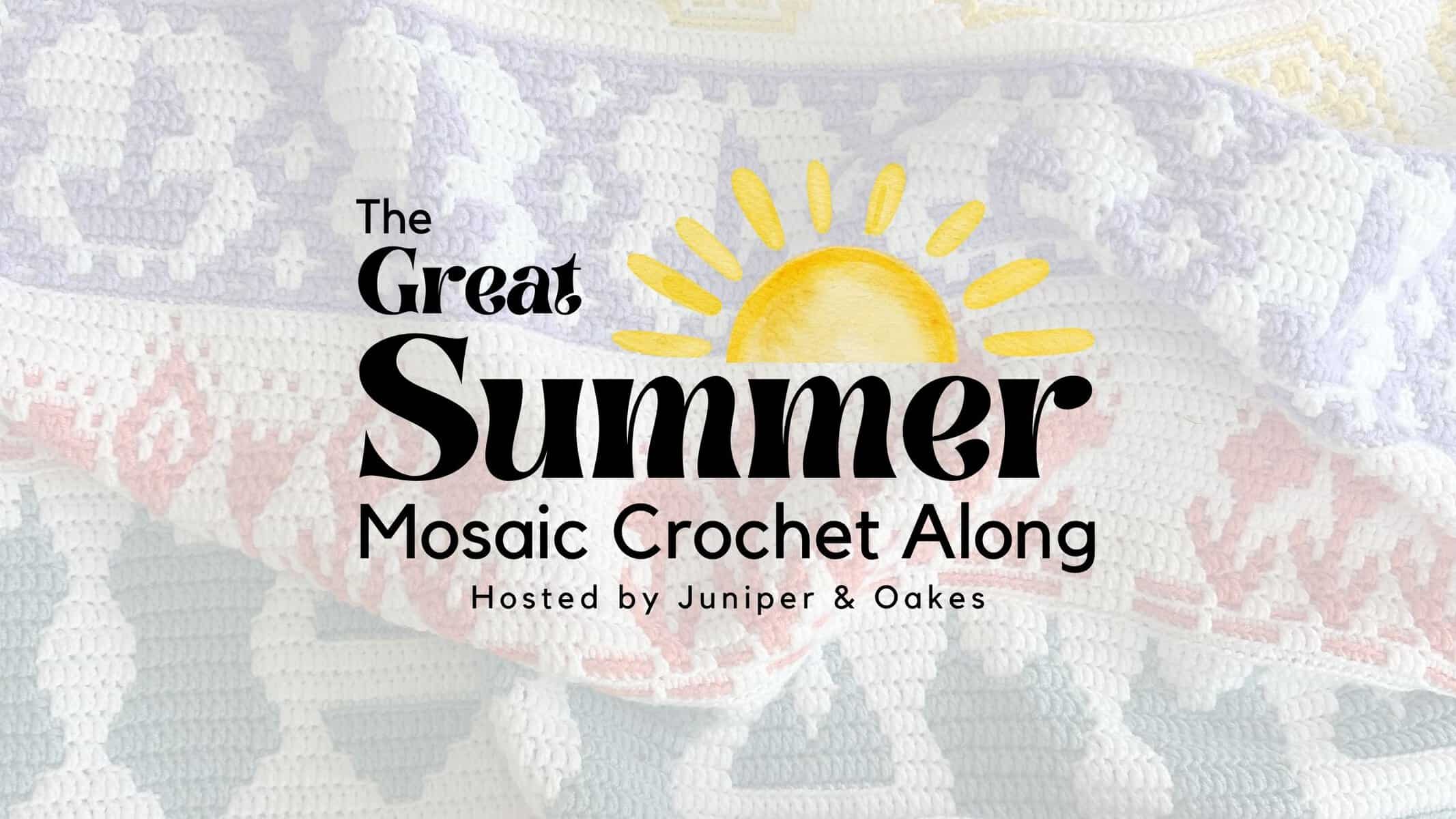 Great Summer Mosaic CAL - Juniper and Oakes
